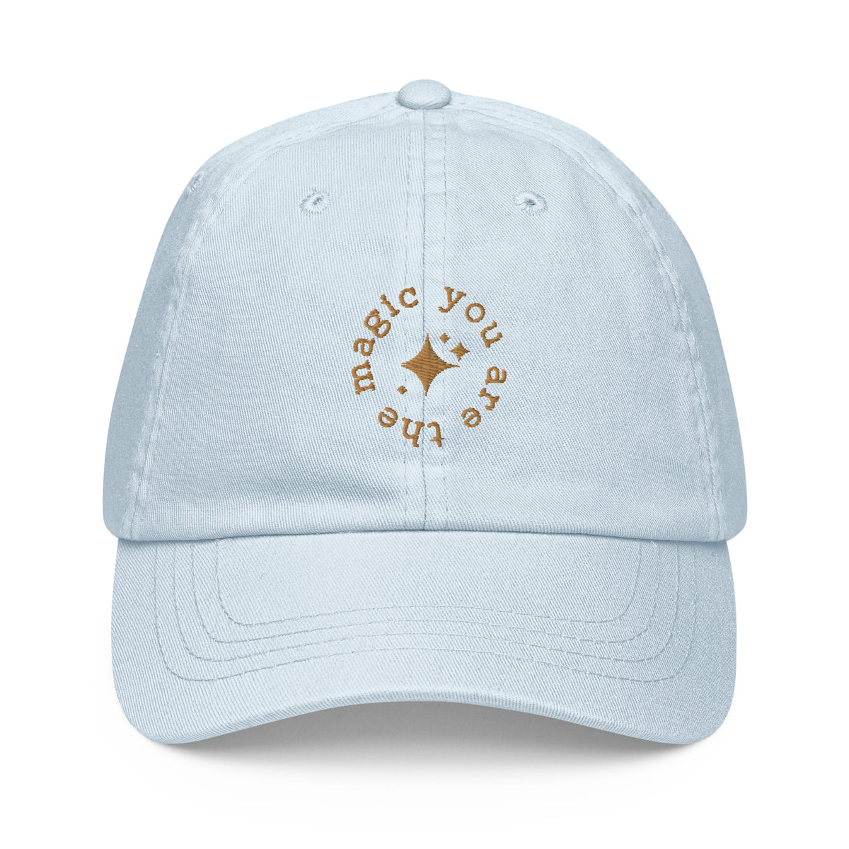 You Are The Magic Dad Hat