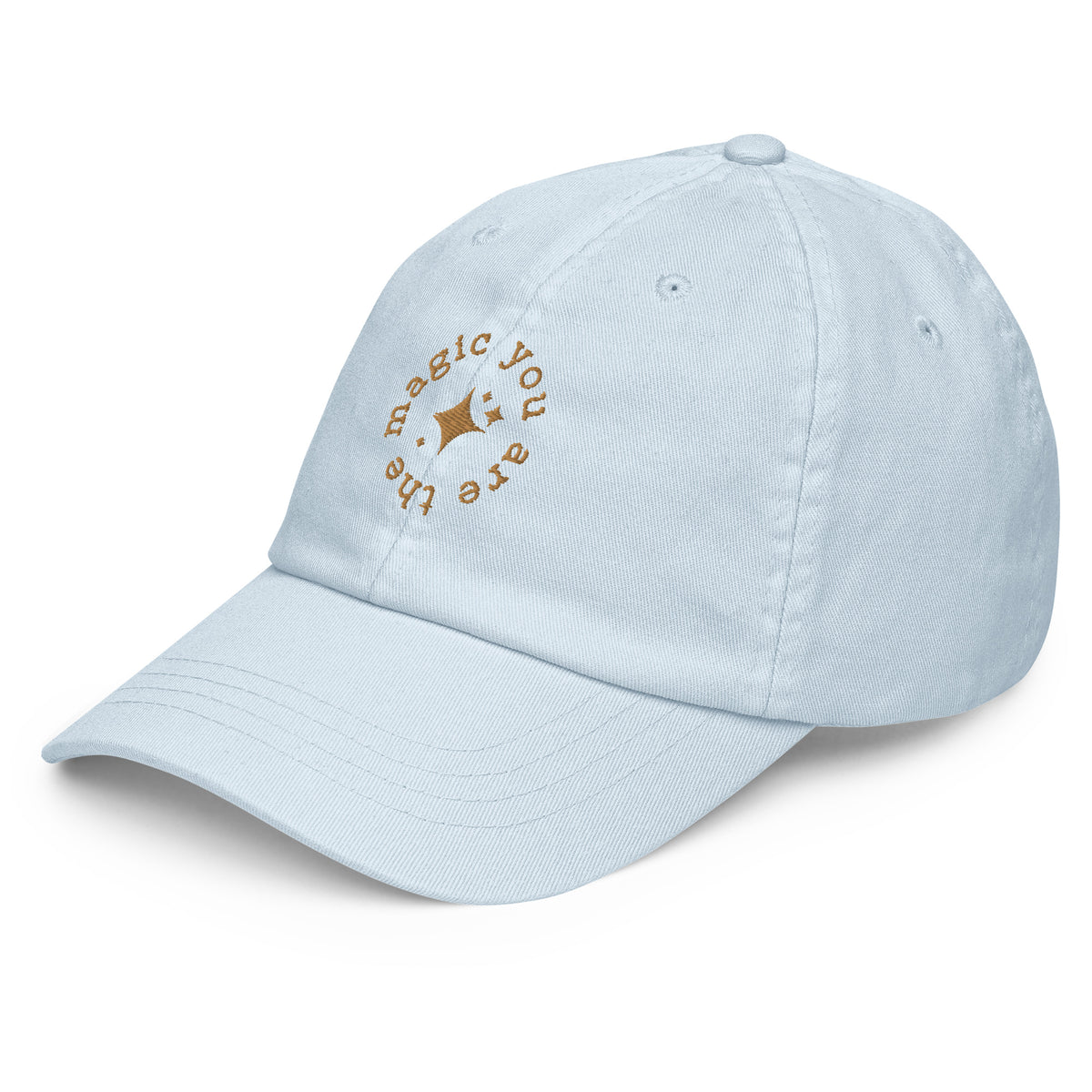 You Are The Magic Dad Hat