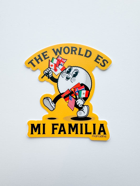 The World is Mi Familia Sticker